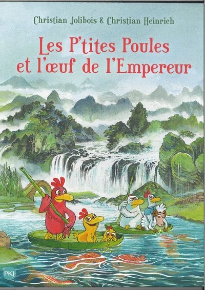 Les p&#039;tites poules et l&#039;oeuf de l&#039;empereur