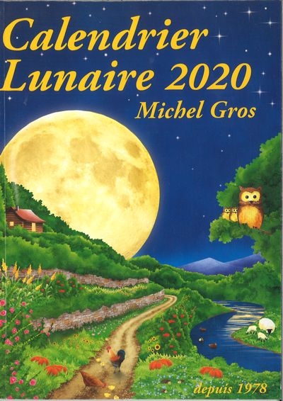 calendrier lunaire 2020 - Michel Gros