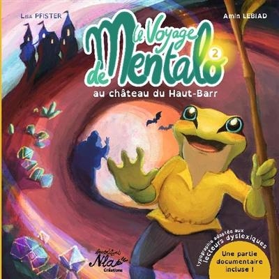 Le voyage de Mentalo au château du Haut Barr