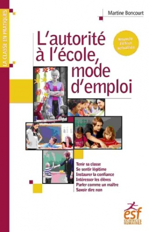L&#039;autorité à l&#039;école, mode d&#039;emploi 2020